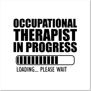 Occupational Therapist in progress loading Posters and Art